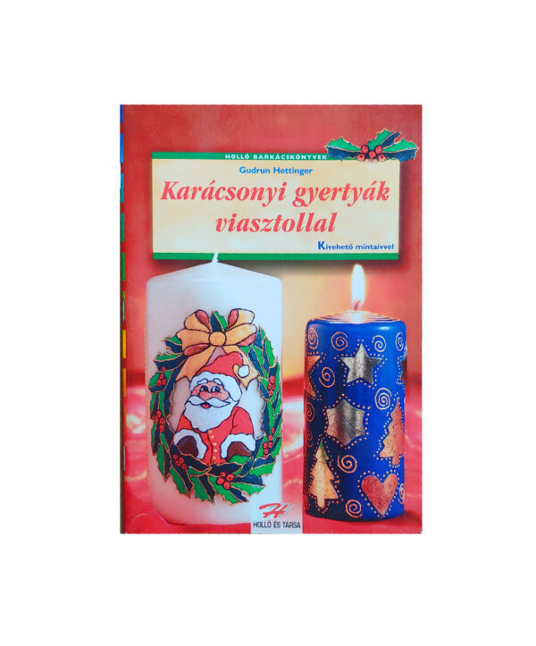 Karácsonyi gyertyák viasztollal