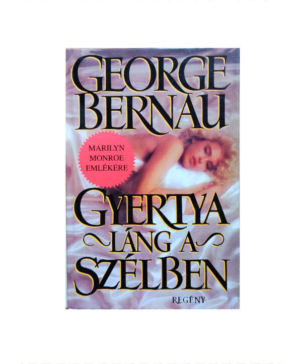 Gyertyaláng a szélben (Marilyn Monroe emlékére)