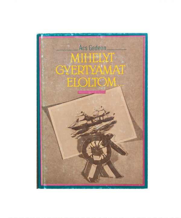 Mihelyt gyertyámat eloltom